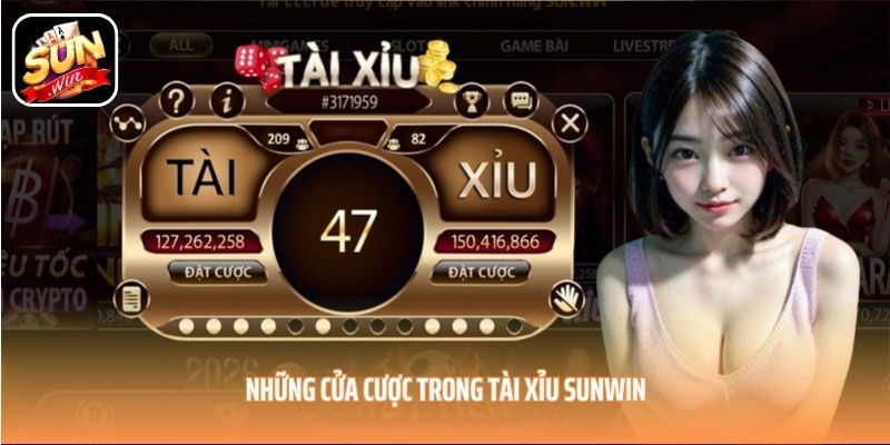 Những cửa cược trong tài xỉu SUNWIN