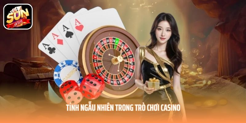 Tính ngẫu nhiên trong trò chơi Casino Tính ngẫu nhiên trong trò chơi Casino