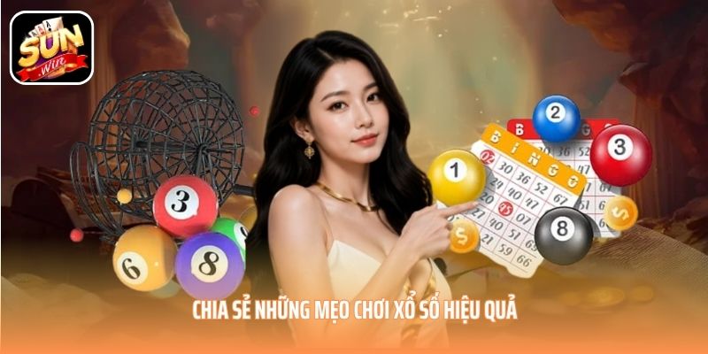 Chia sẻ những mẹo chơi xổ số hiệu quả Chia sẻ những mẹo chơi xổ số hiệu quả